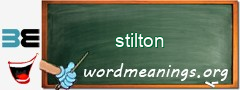 WordMeaning blackboard for stilton